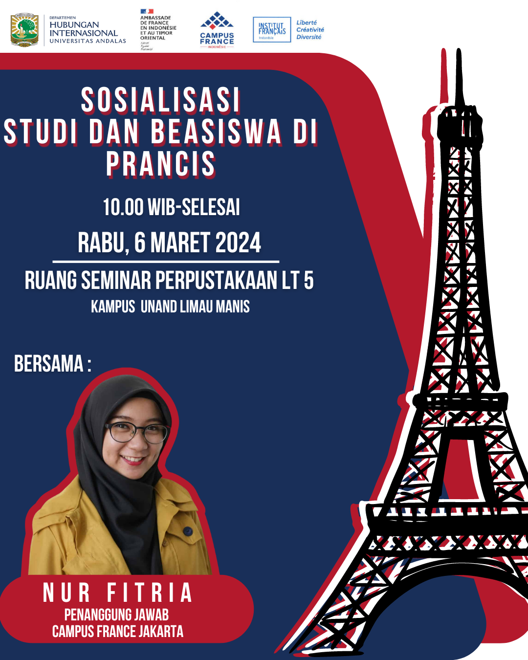 Sosialisasi Studi dan Beasiswa di Prancis bersama Campus France Indonesia