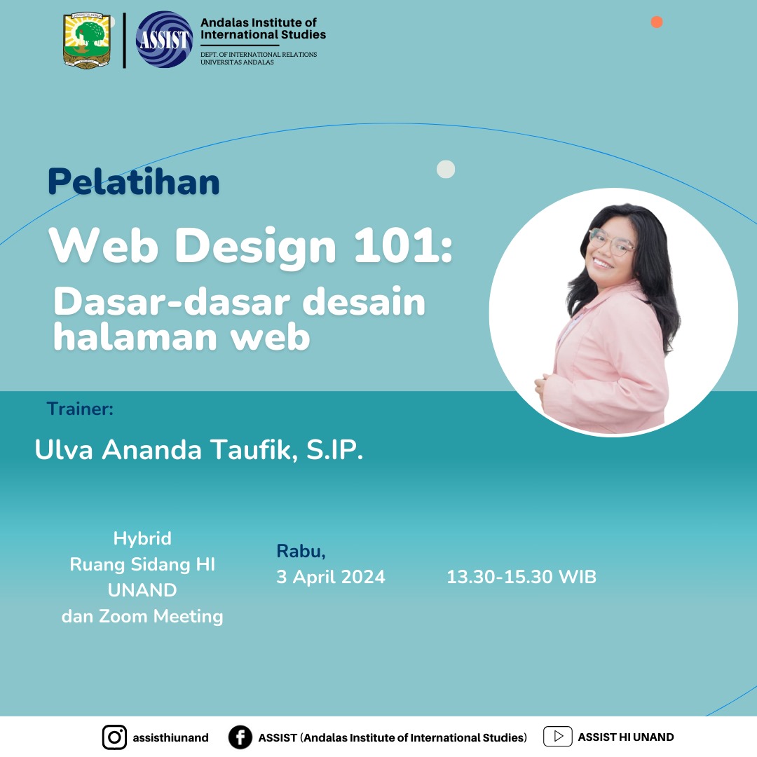 Pelatihan Web Design 101: Dasar-dasar Desain Halaman Web oleh Departemen Hubungan Internasional Universitas Andalas bersama ASSIST (Andalas Institute of International Studies)