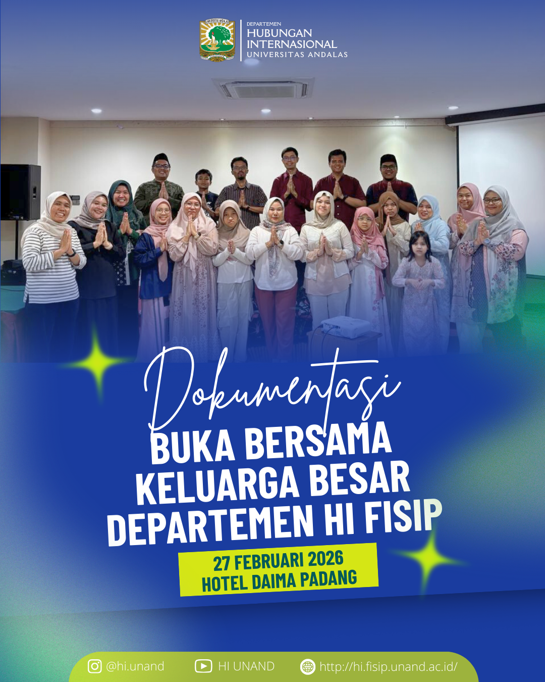 🌙 Strengthening Bonds in the Spirit of Ramadan: Buka Bersama Keluarga Besar Departemen HI FISIP Unand 2026